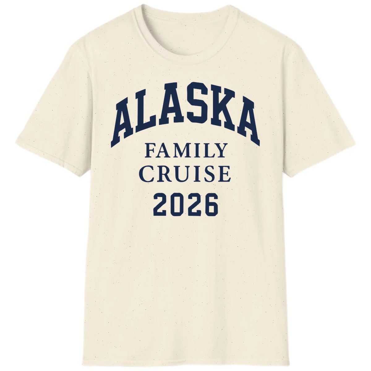 Alaska 2026 Family Cruise T-Shirt in Natural