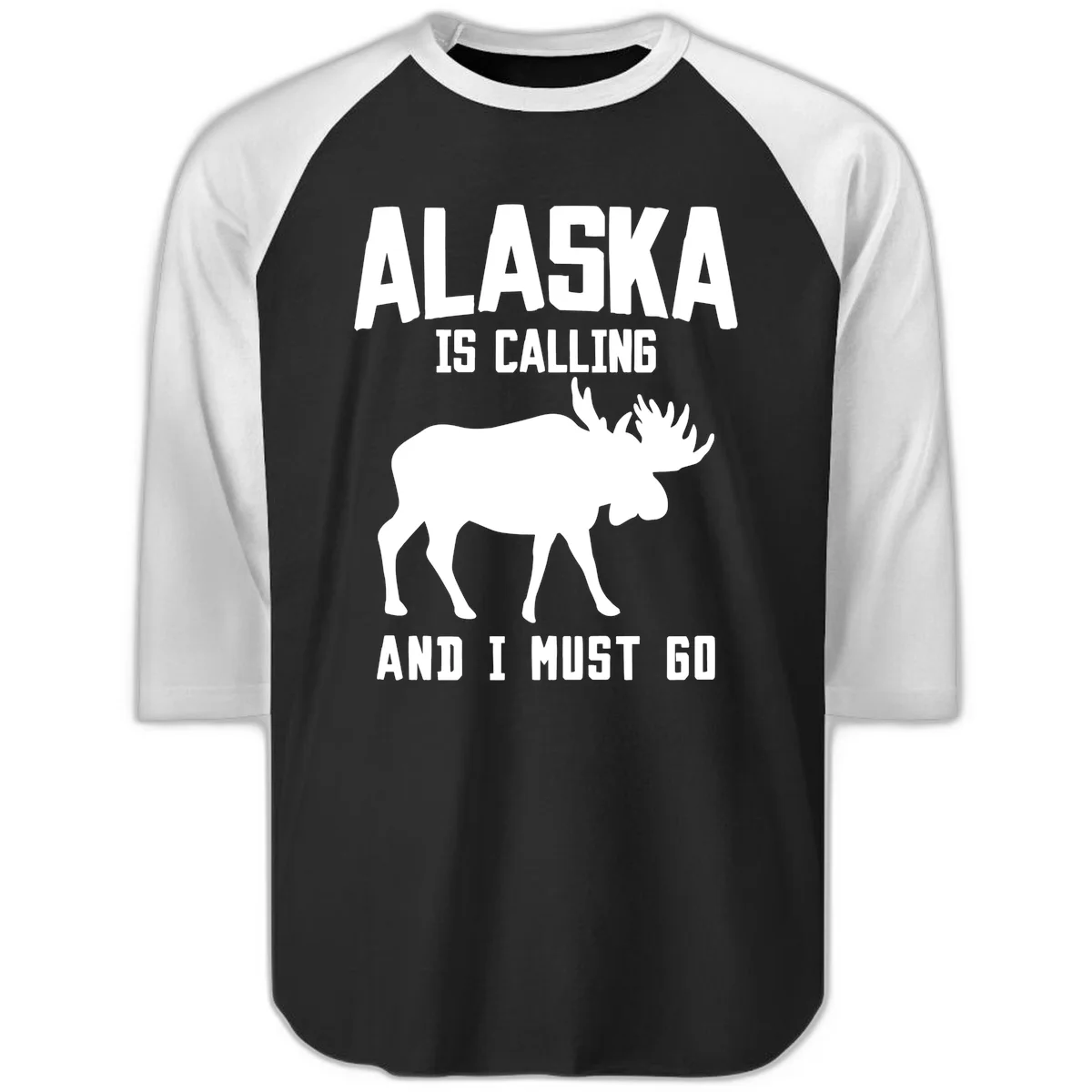 Alaska Is Calling Moose Raglan 3/4 in Black White