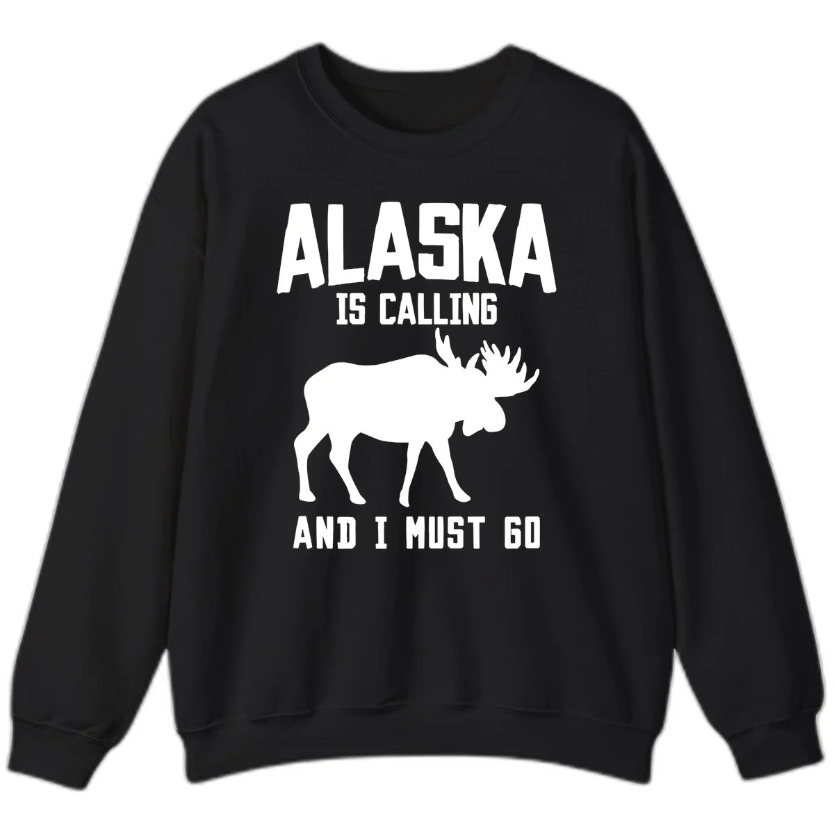 Alaska Is Calling Moose Sweatshirt in Black