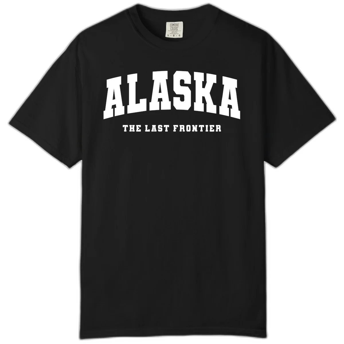 Alaska The Last Frontier Bold Text Comfort Color T-Shirt in Black