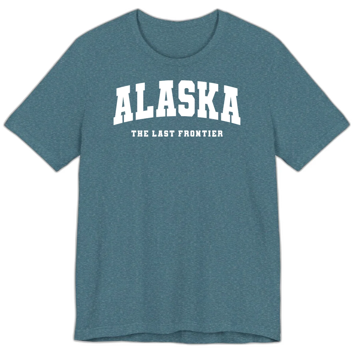 Alaska The Last Frontier Bold Text Premium T-Shirt in Heather Deep Teal