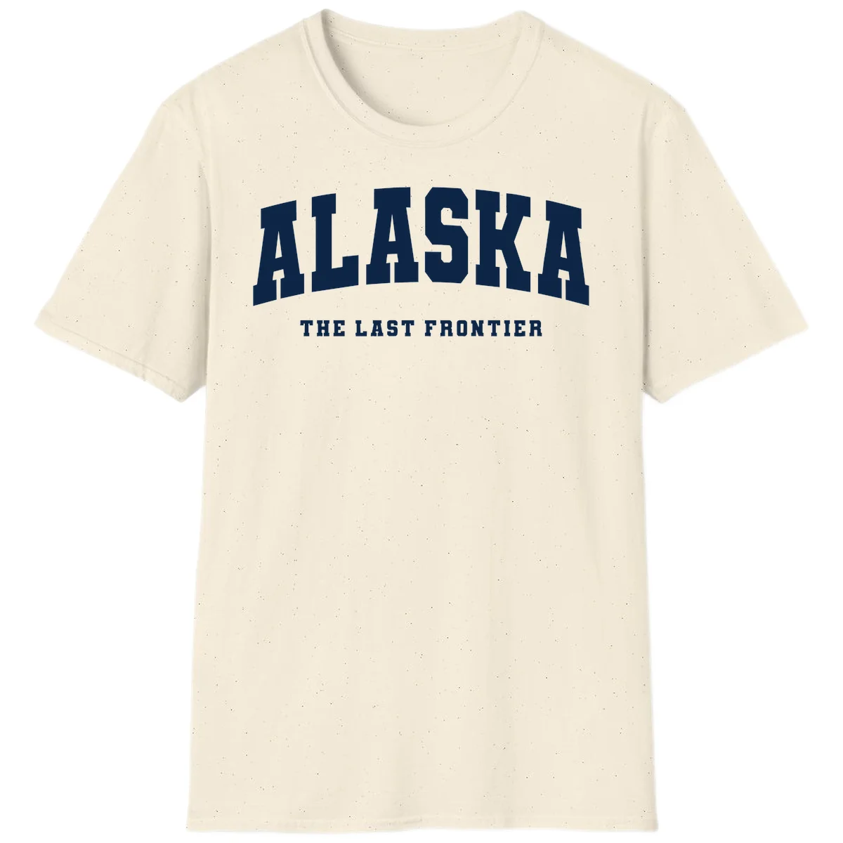Alaska The Last Frontier Bold Text T-Shirt in Natural