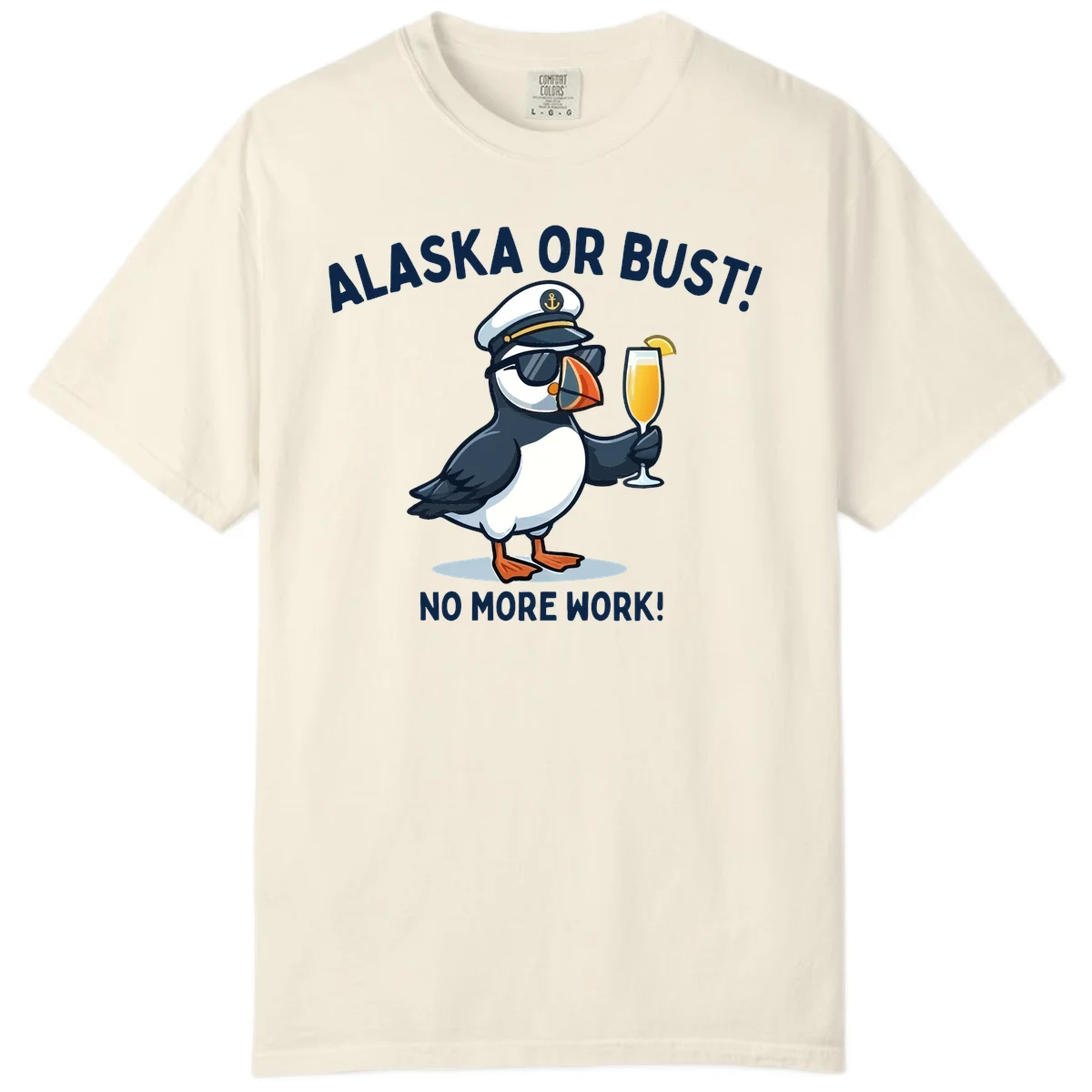 Alaska or Bust Captain Puffin Cruise Fun Comfort Color Tee in Ivory