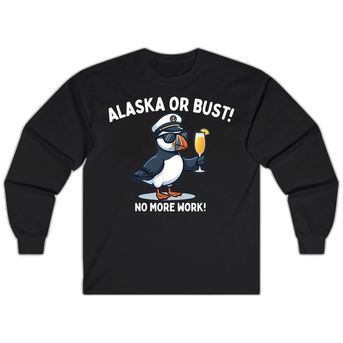 Alaska or Bust Captain Puffin Cruise Fun Long Sleeve Tee in Black
