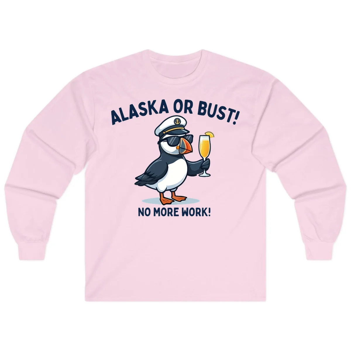 Alaska or Bust Captain Puffin Cruise Fun Long Sleeve Tee in Light Pink