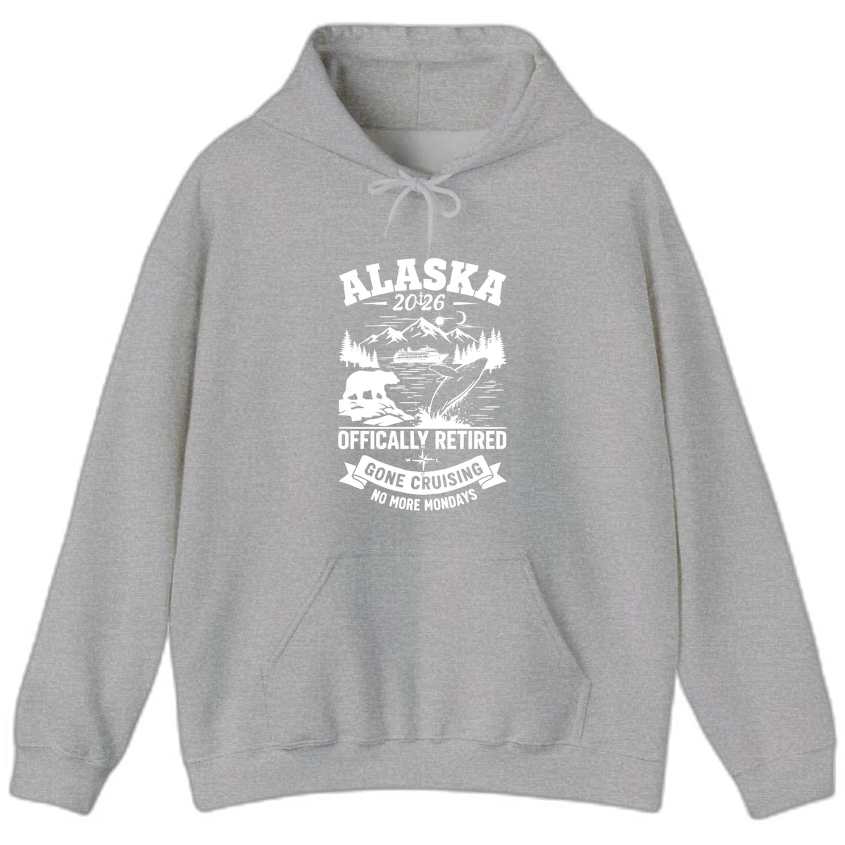 Alaska 2026 Officially Retired Gone Cruising Hoodie in Sport Grey
