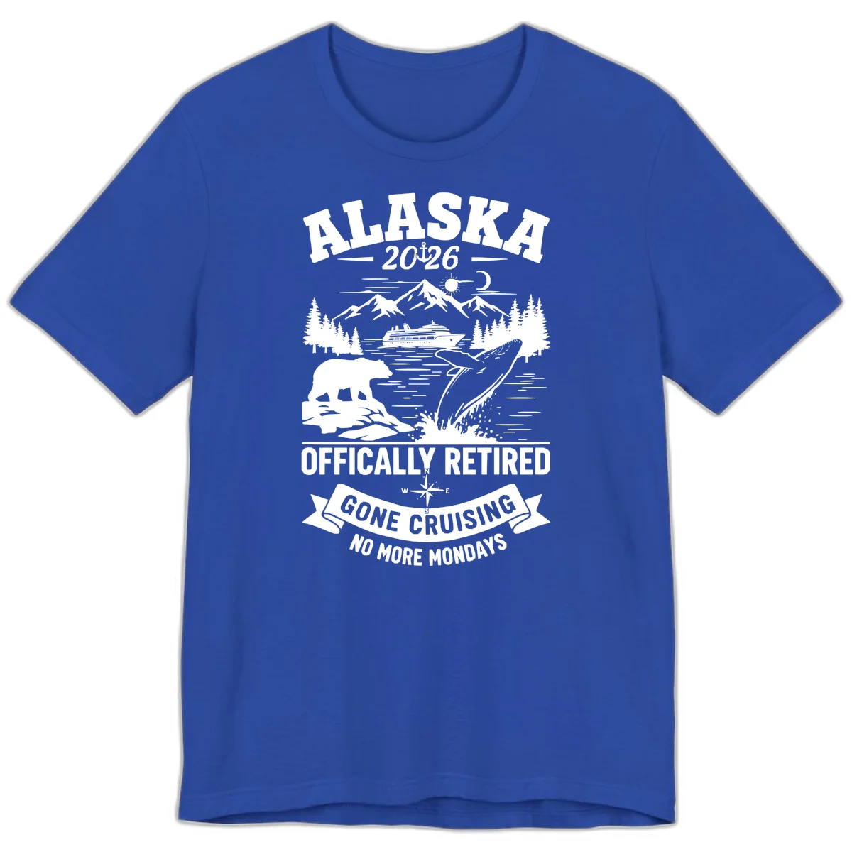 Alaska 2026 Officially Retired Gone Cruising Premium Tee in True Royal