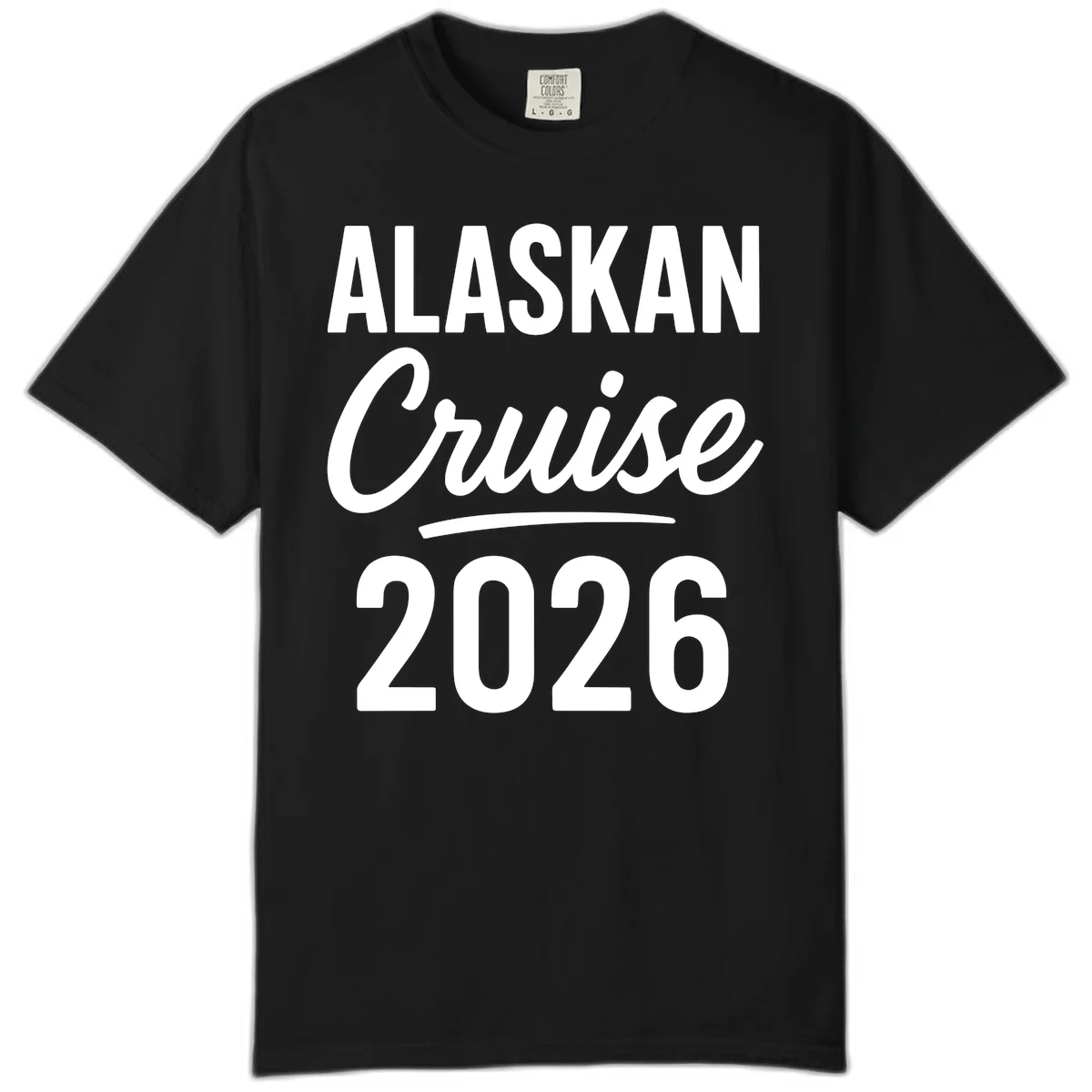 Alaskan Cruise 2026 Comfort Color T-Shirt in Black