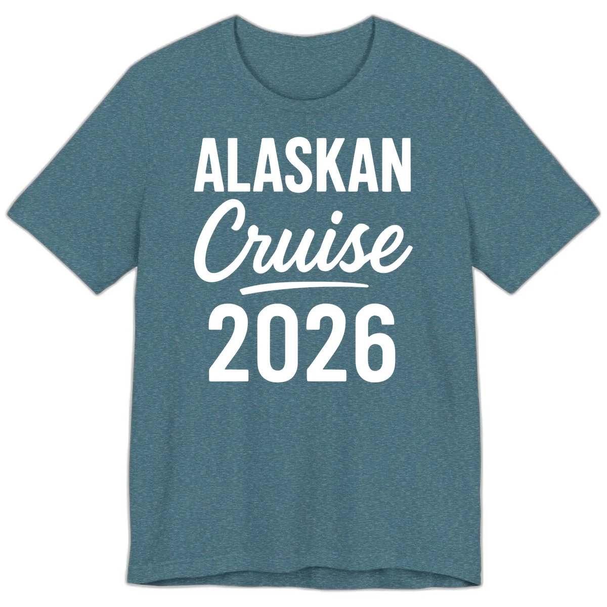 Alaskan Cruise 2026 Premium T-Shirt in Heather Deep Teal