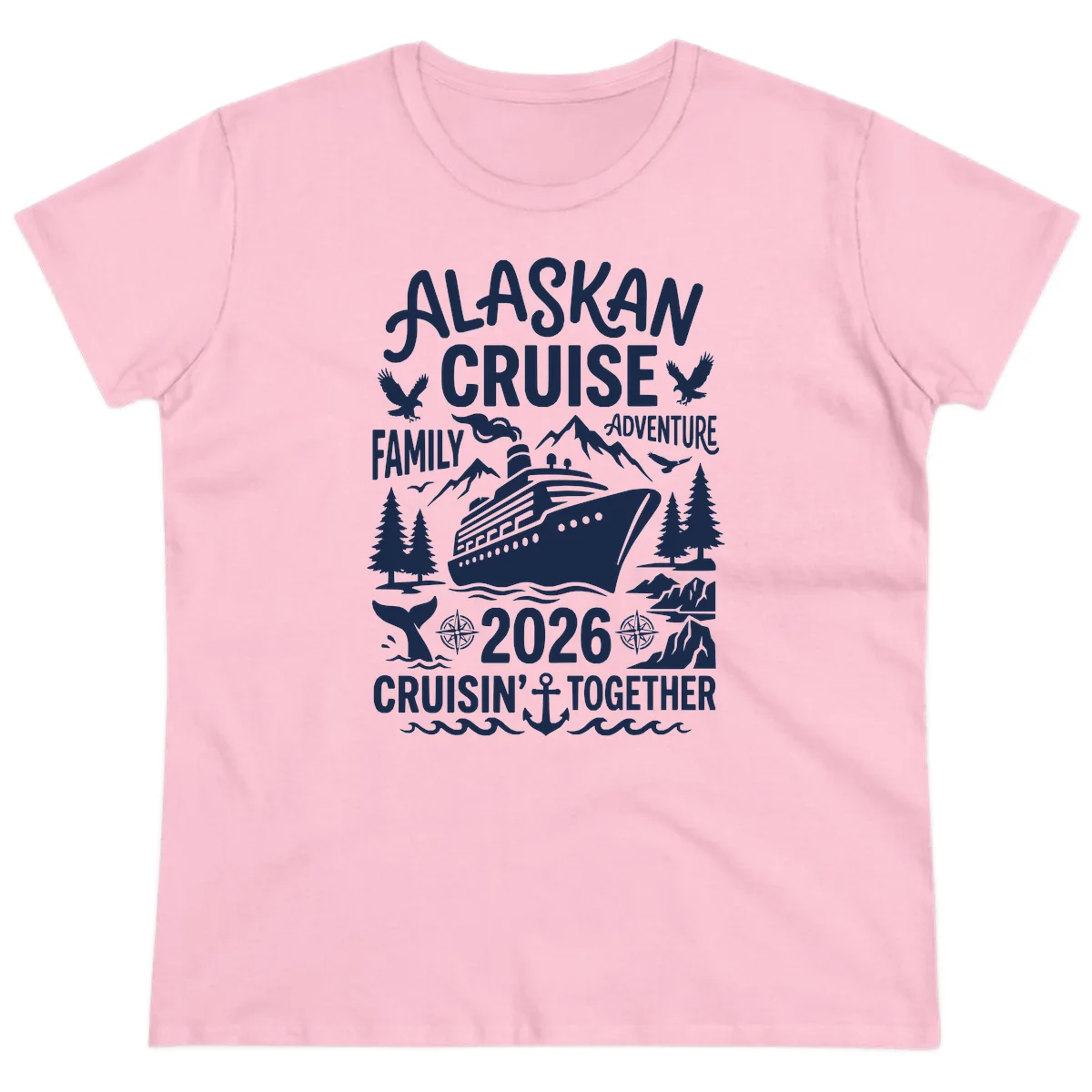 Alaskan Cruise Family Adventure 2026 Ladies Tee in Light Pink