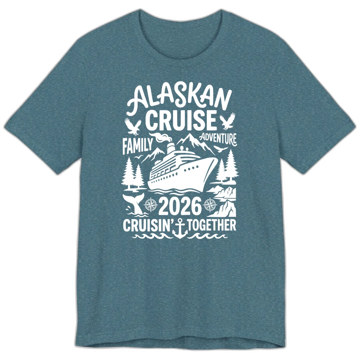 Alaskan Cruise Family Adventure 2026 Premium Tee in Heather Deep Teal