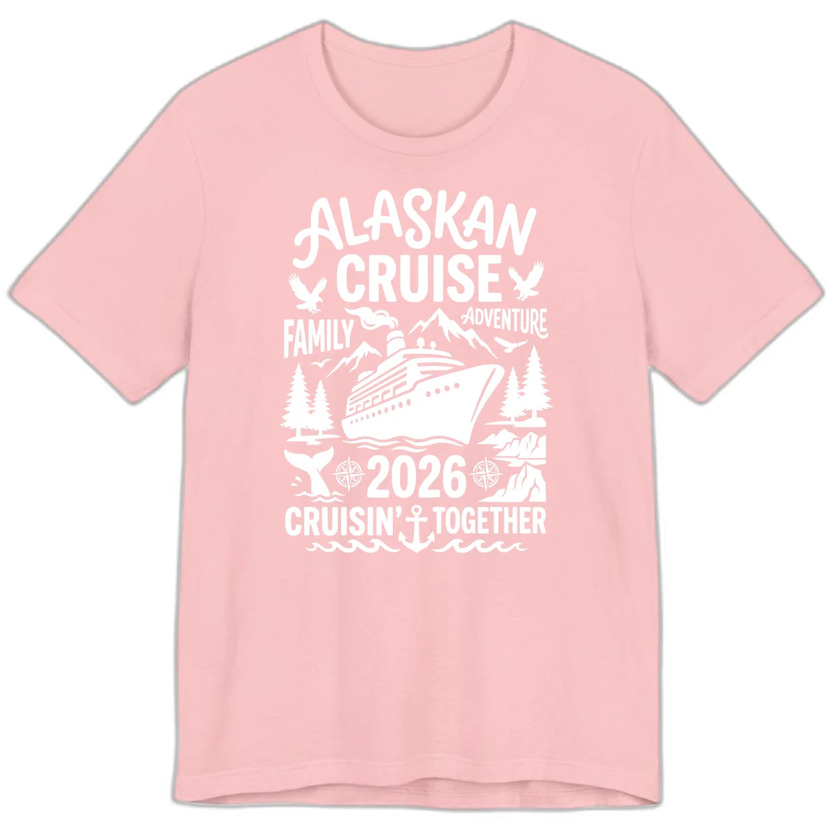 Alaskan Cruise Family Adventure 2026 Premium Tee in Pink
