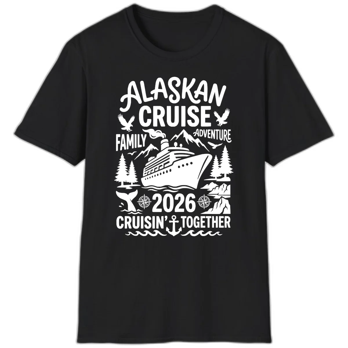 Alaskan Cruise Family Adventure 2026 T-Shirt in Black