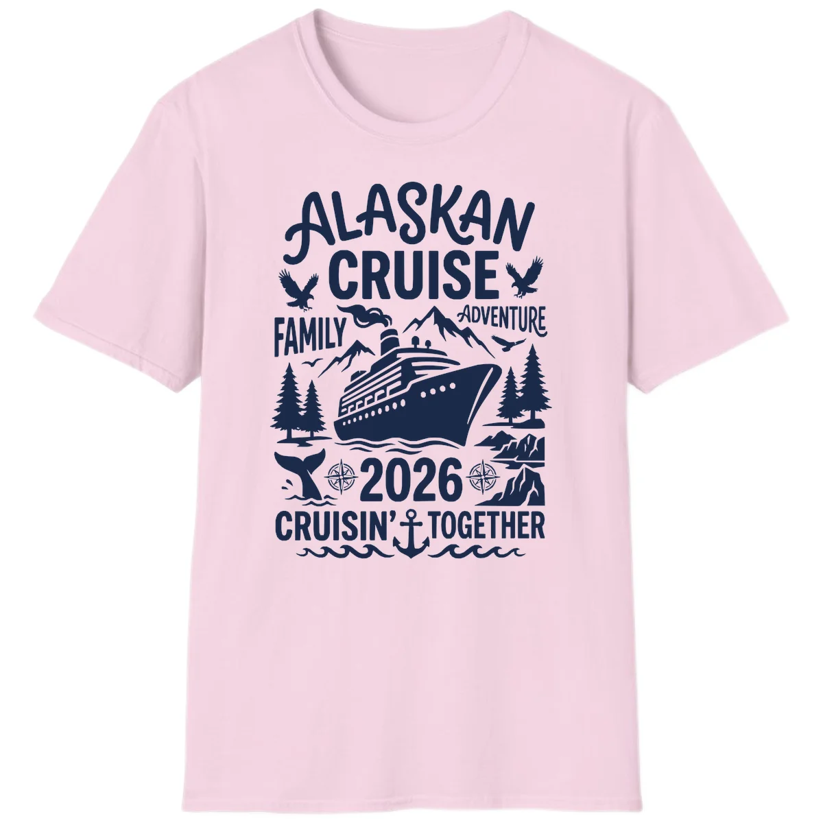 Alaskan Cruise Family Adventure 2026 T-Shirt in Light Pink