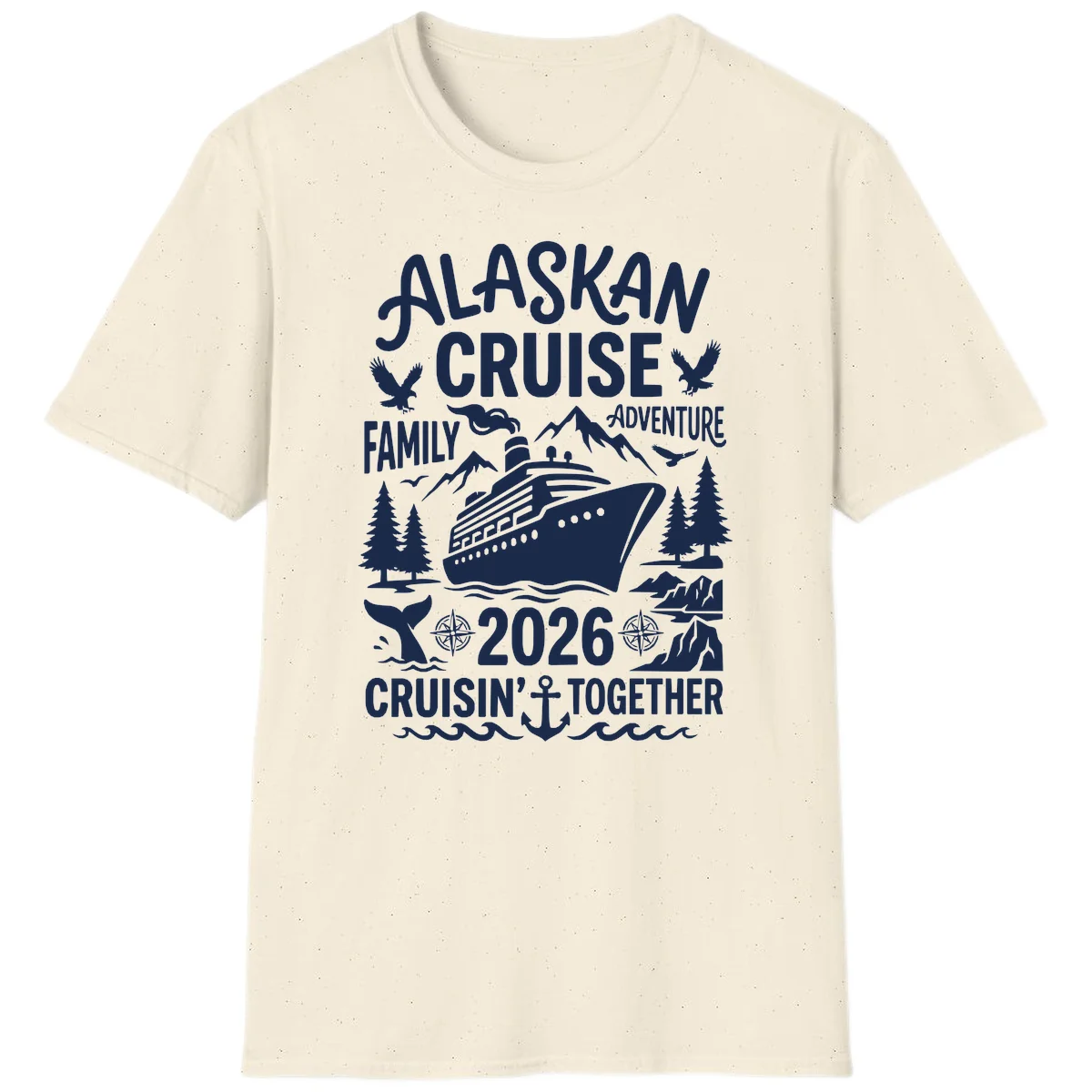 Alaskan Cruise Family Adventure 2026 T-Shirt in Natural