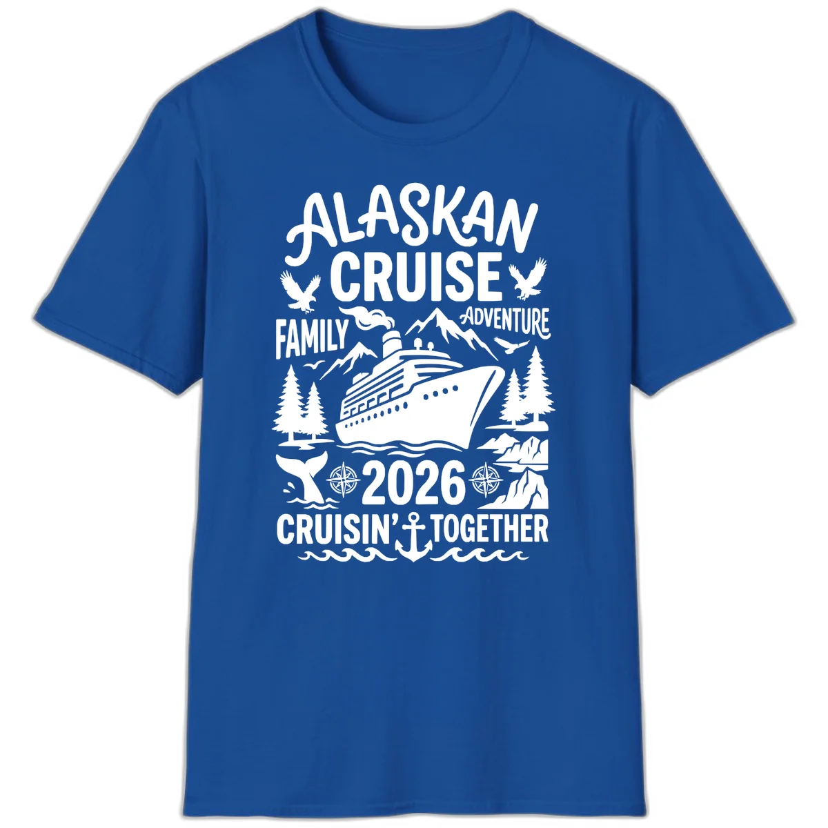 Alaskan Cruise Family Adventure 2026 T-Shirt in Royal