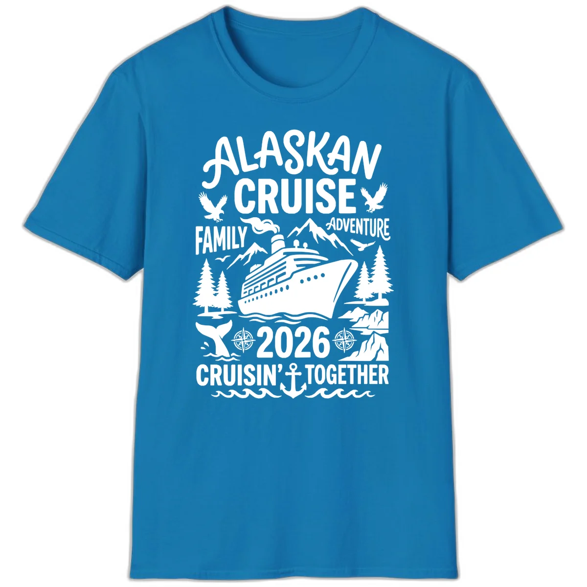 Alaskan Cruise Family Adventure 2026 T-Shirt in Sapphire
