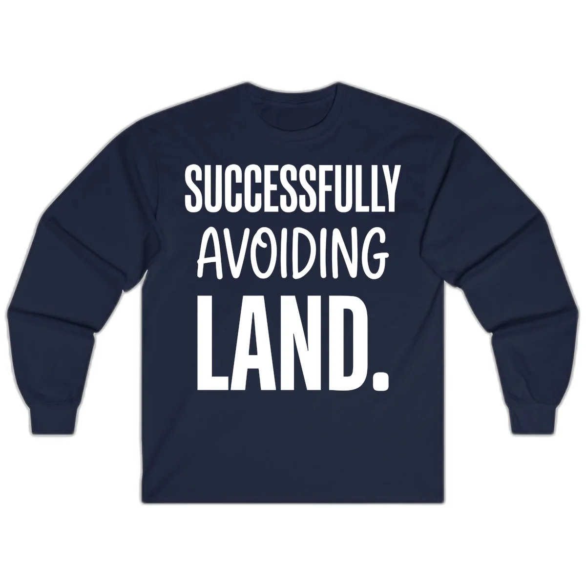 Successfully Avoiding Land Cruise Long Sleeve in Navy