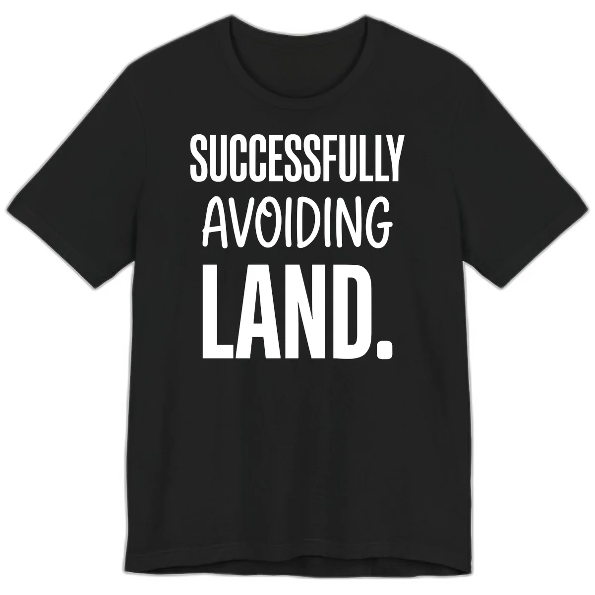 Successfully Avoiding Land Cruise Premium T-Shirt in Black