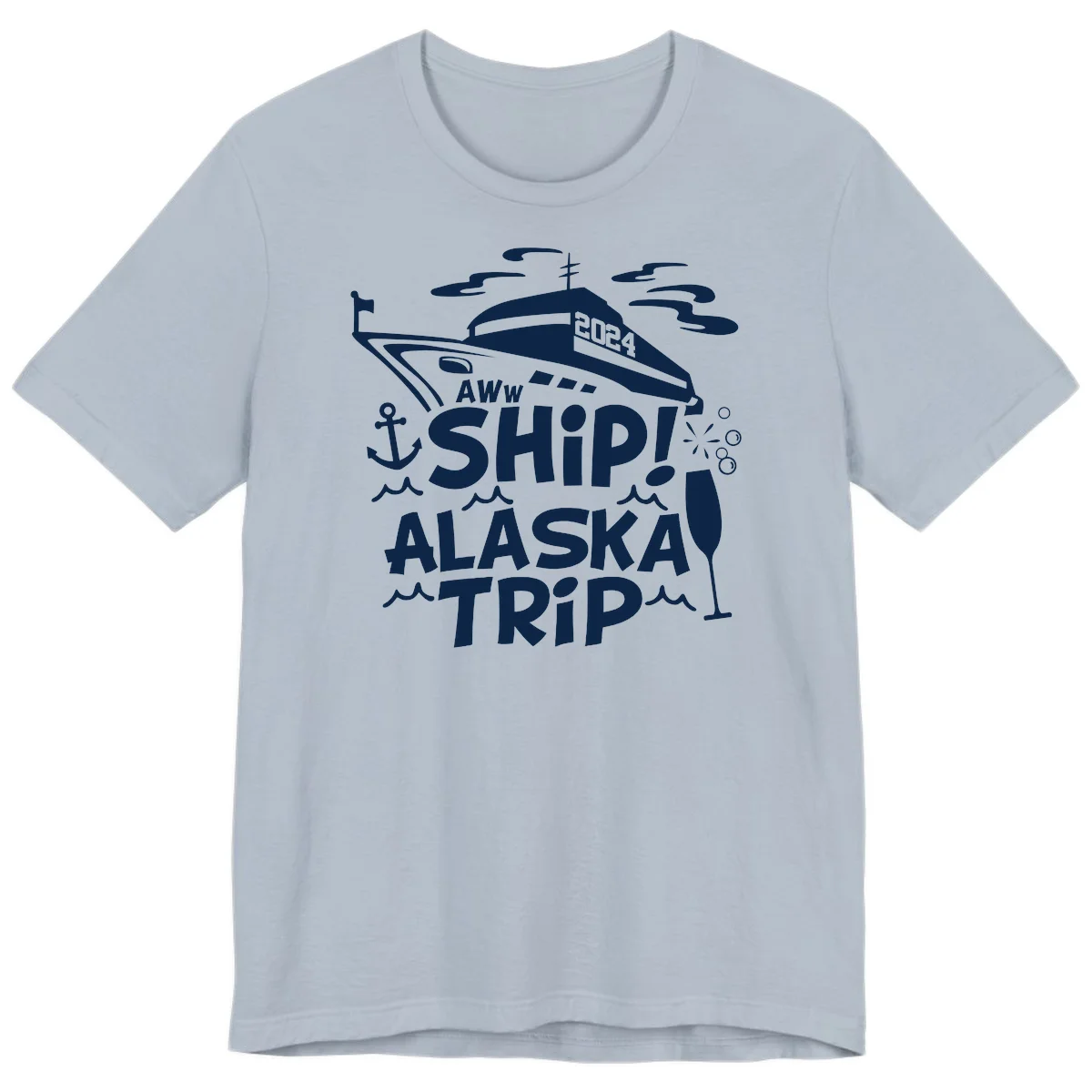 Aww Ship Alaska Trip 2024 Premium Tee in Light Blue
