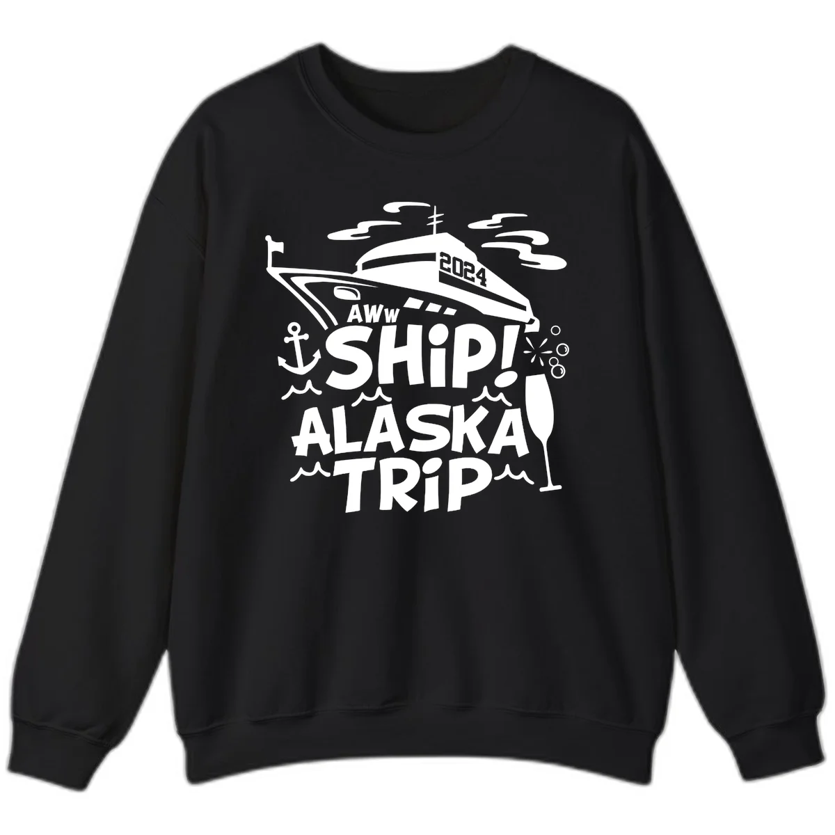 Aww Ship Alaska Trip 2024 Sweatshirt in Black