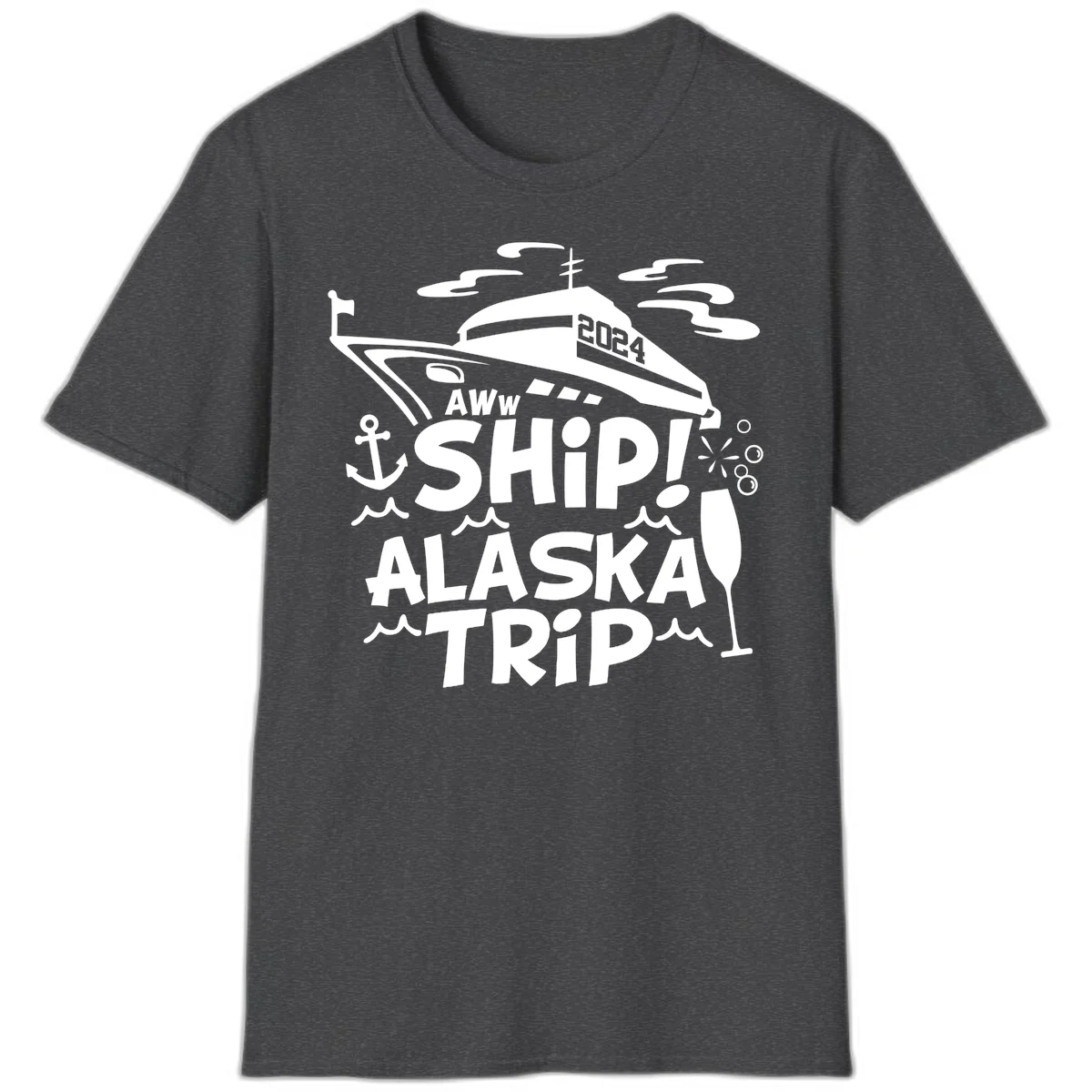 Aww Ship Alaska Trip 2024 T-Shirt in Dark Heather