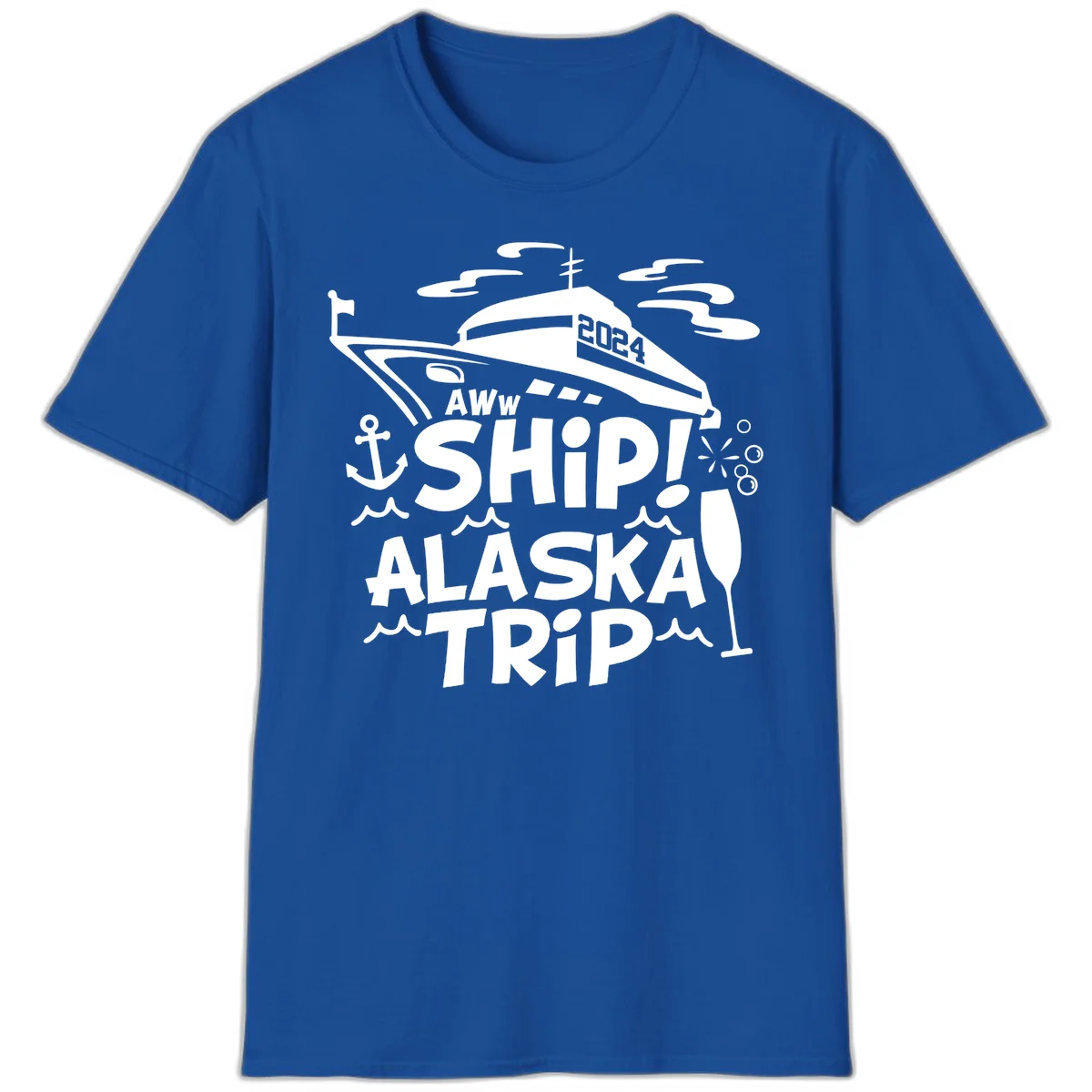 Aww Ship Alaska Trip 2024 T-Shirt in Royal