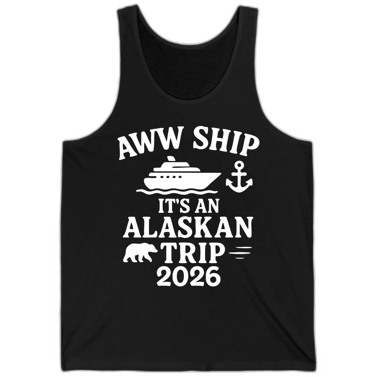 Aww Ship It's An Alaskan Trip 2026 Tank in Black