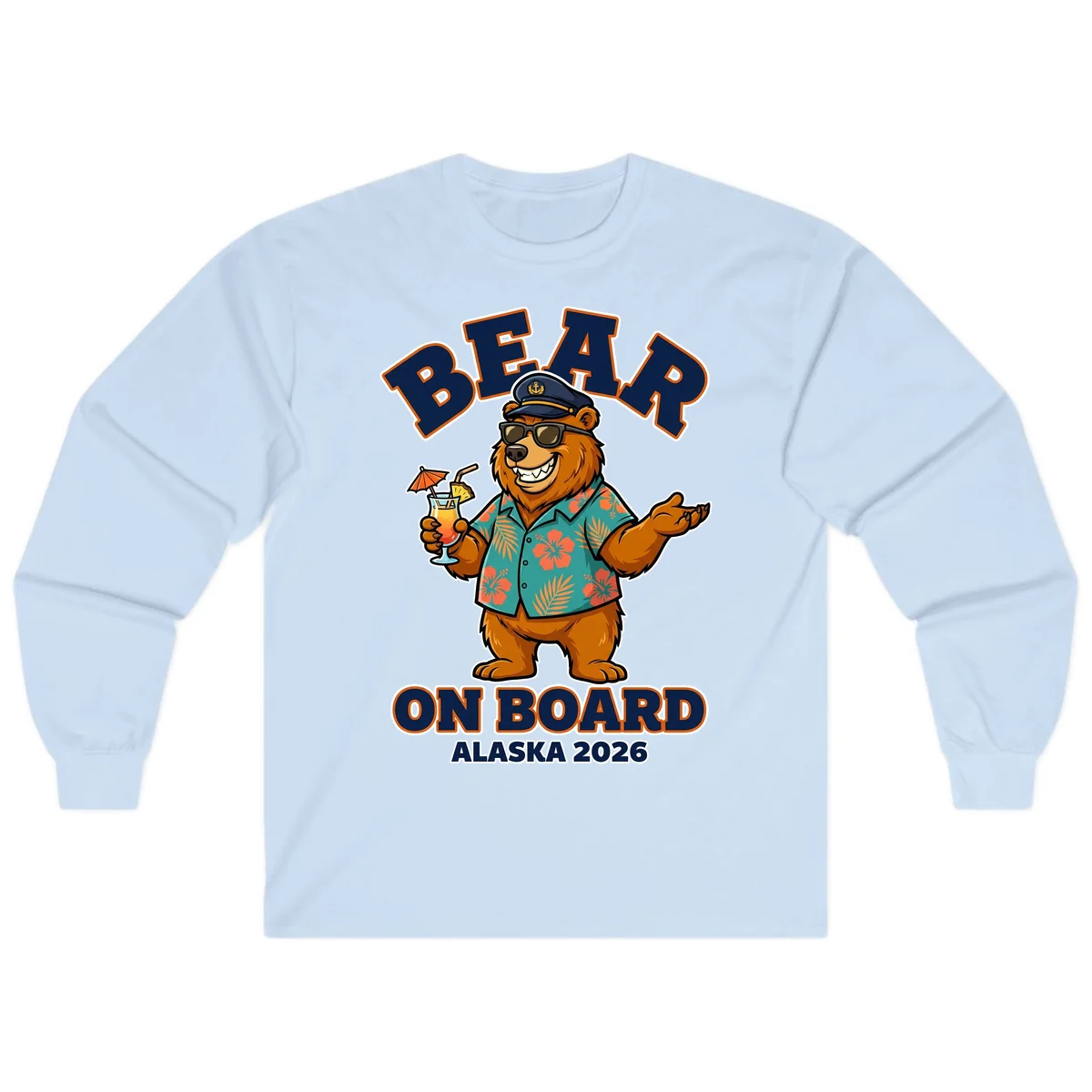Bear On Board Alaska 2026 Cruise Vacation Long Sleeve in Light Blue