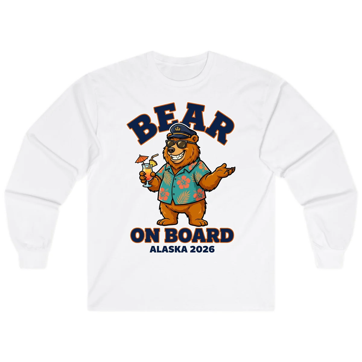 Bear On Board Alaska 2026 Cruise Vacation Long Sleeve in White