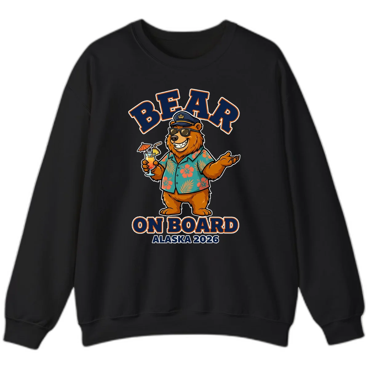 Bear On Board Alaska 2026 Cruise Vacation Sweatshirt in Black