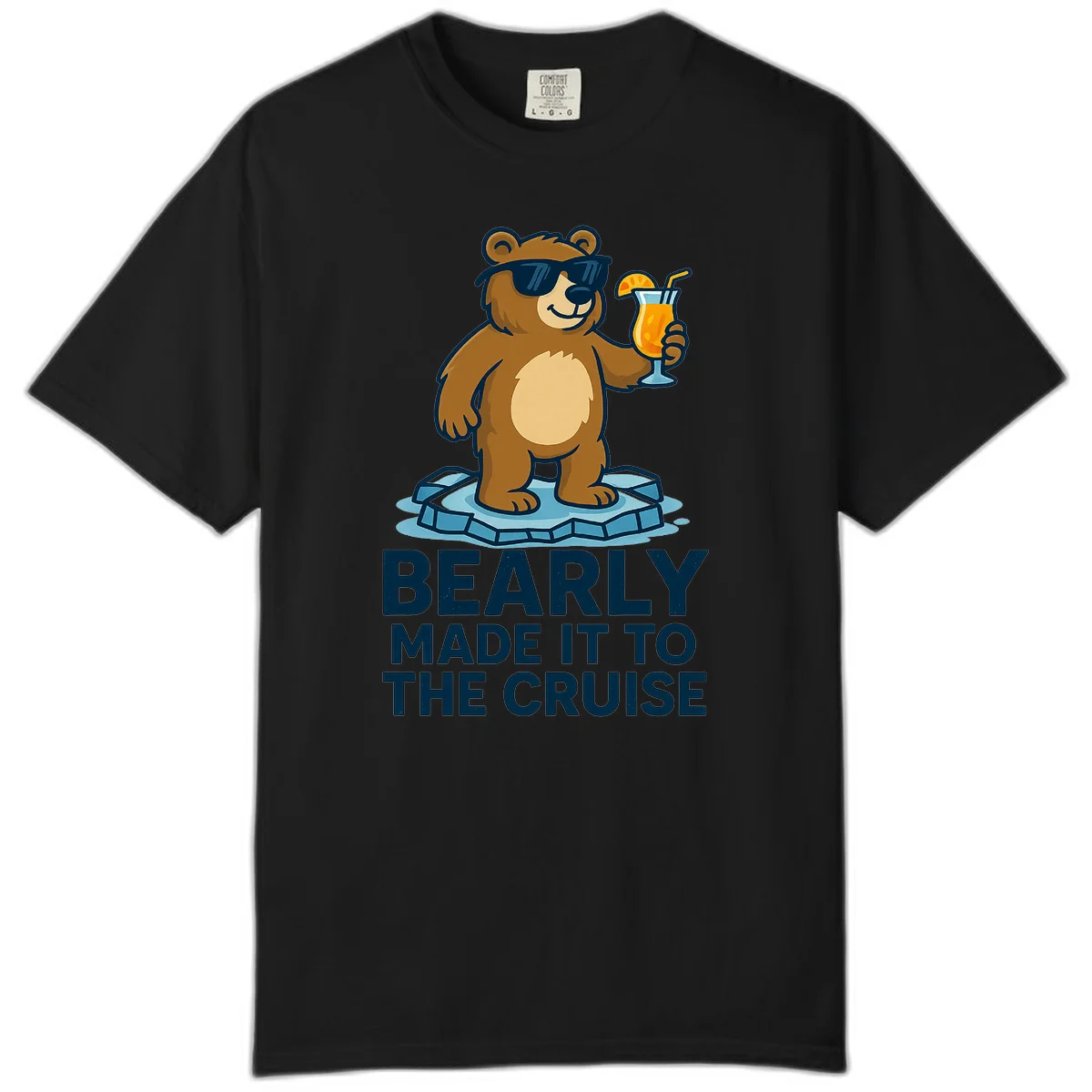 Bearly Made It To The Cruise Comfort Color in Black