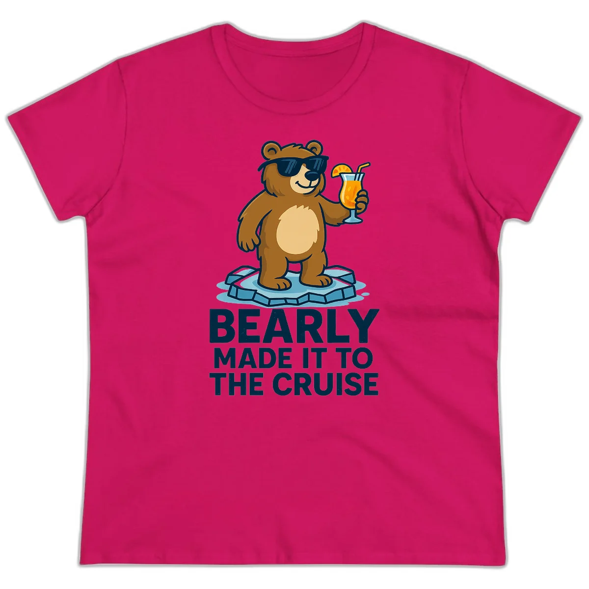 Bearly Made It To The Cruise Ladies Tee in Heliconia