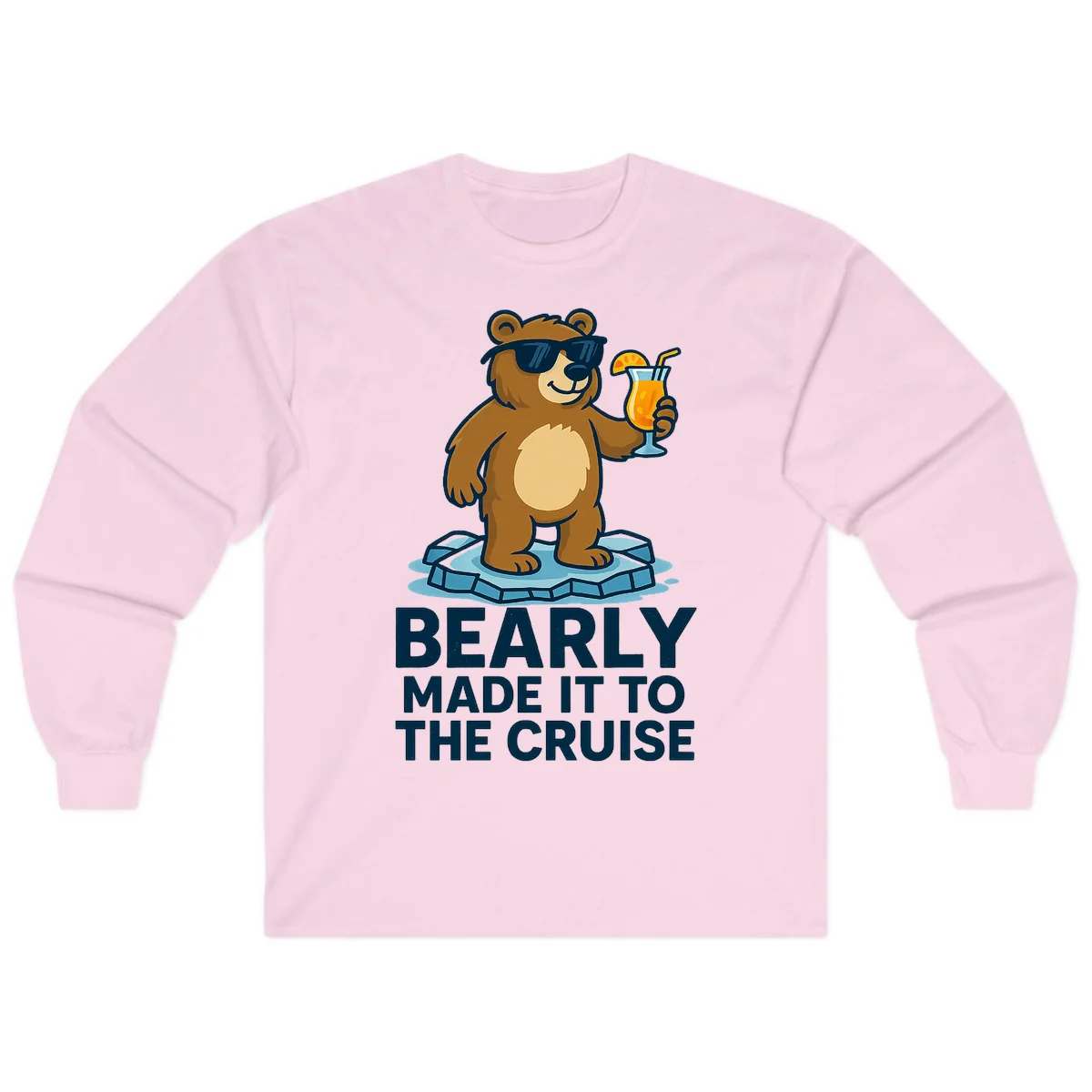 Bearly Made It To The Cruise Long Sleeve in Light Pink