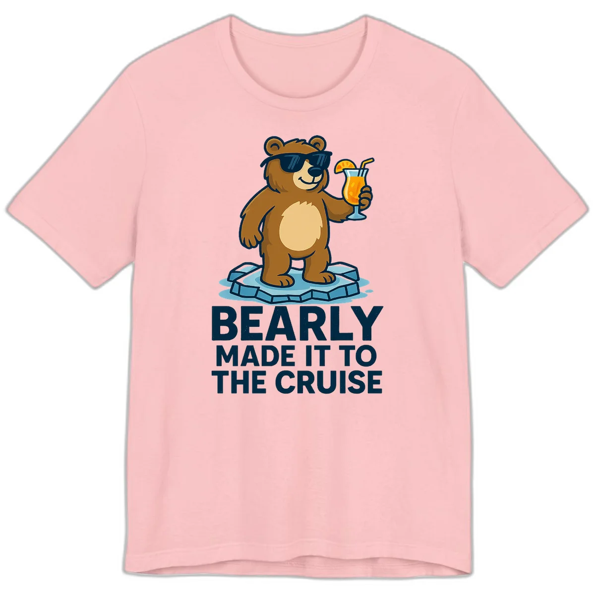 Bearly Made It To The Cruise Premium Tee in Pink