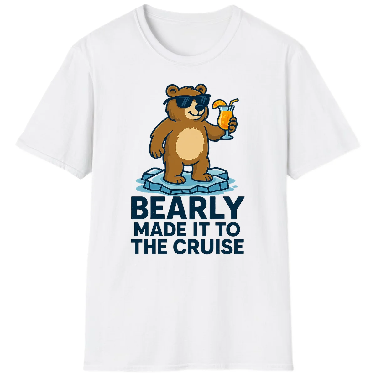 Bearly Made It To The Cruise T-Shirt in White