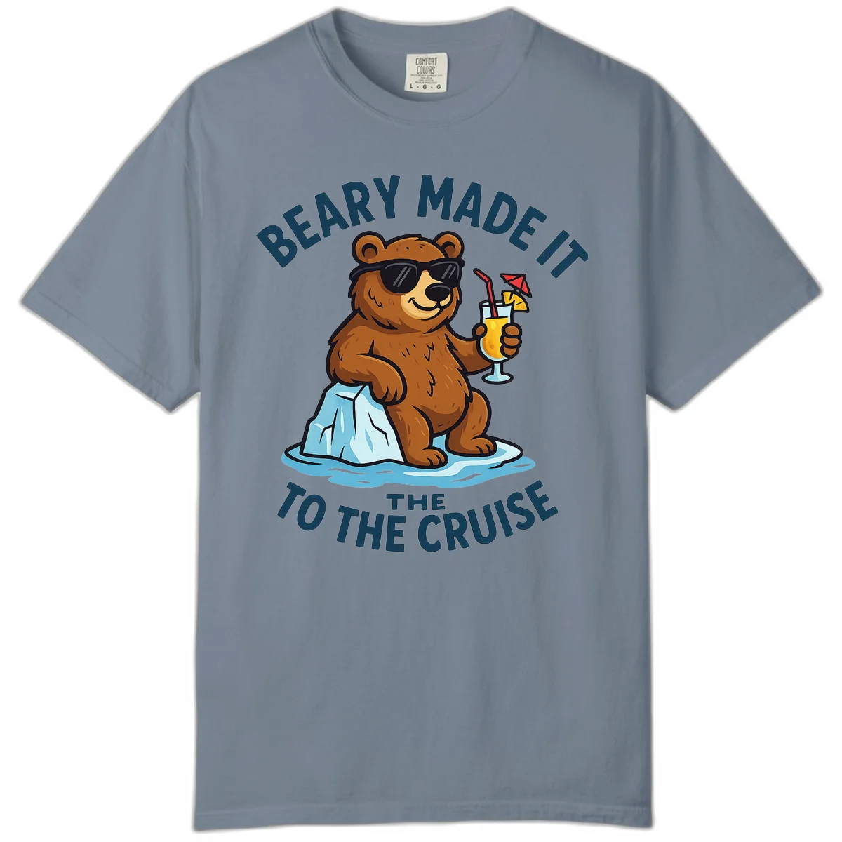 Beary Made It To The Cruise Comfort Color in Blue Jean