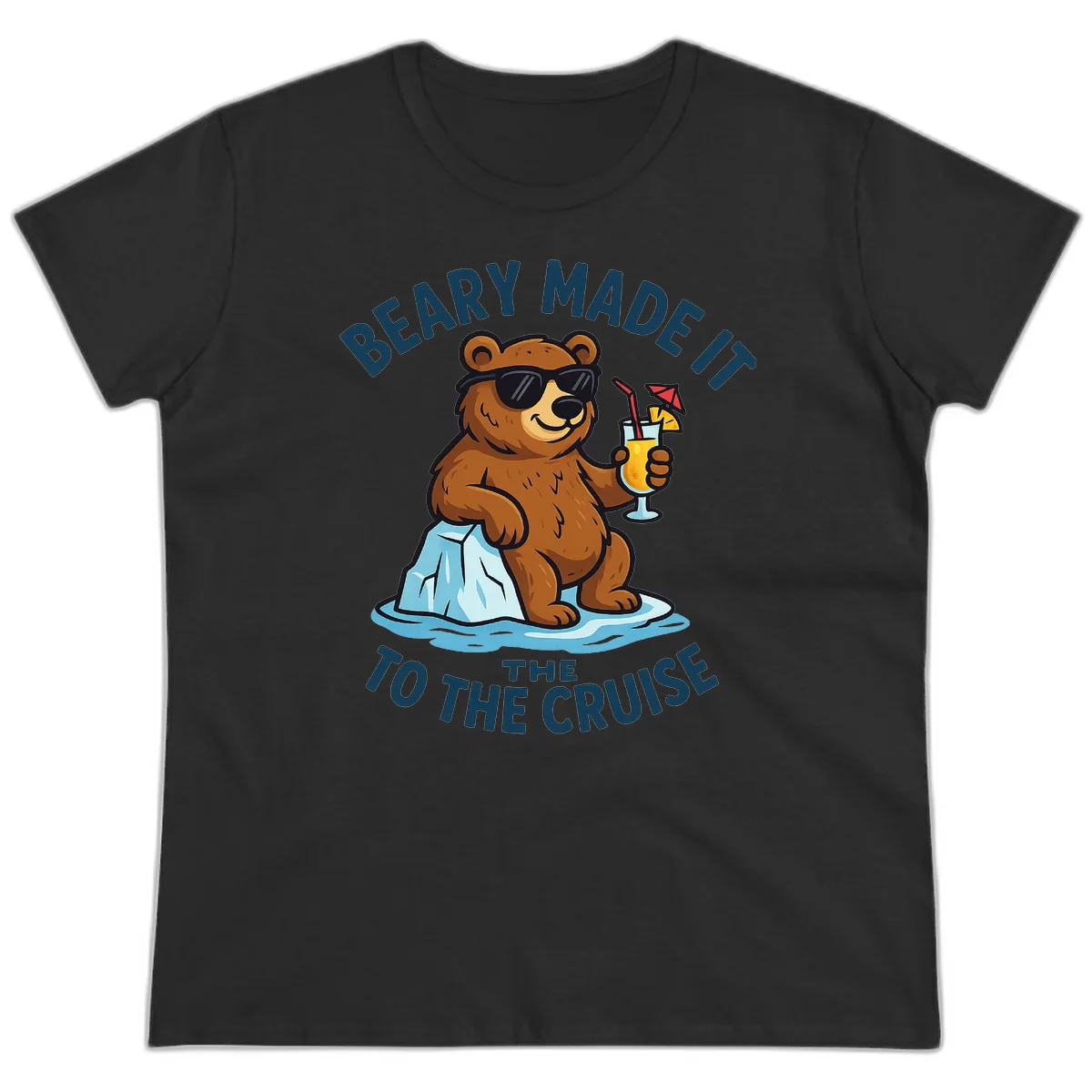 Beary Made It To The Cruise Ladies Tee in Black
