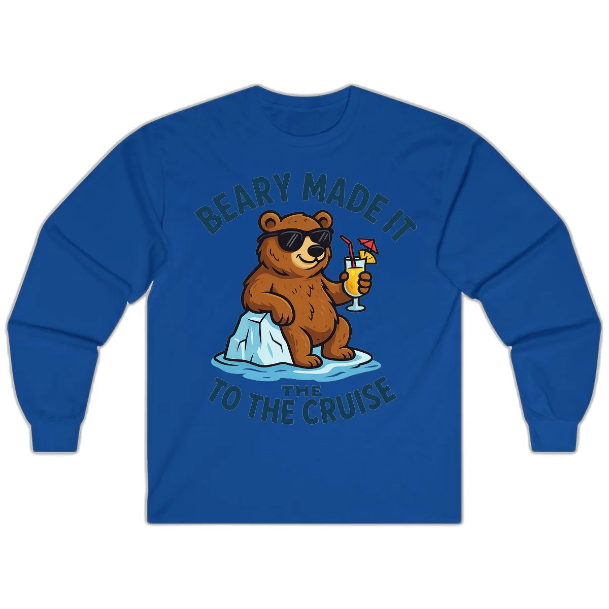 Beary Made It To The Cruise Long Sleeve in Royal