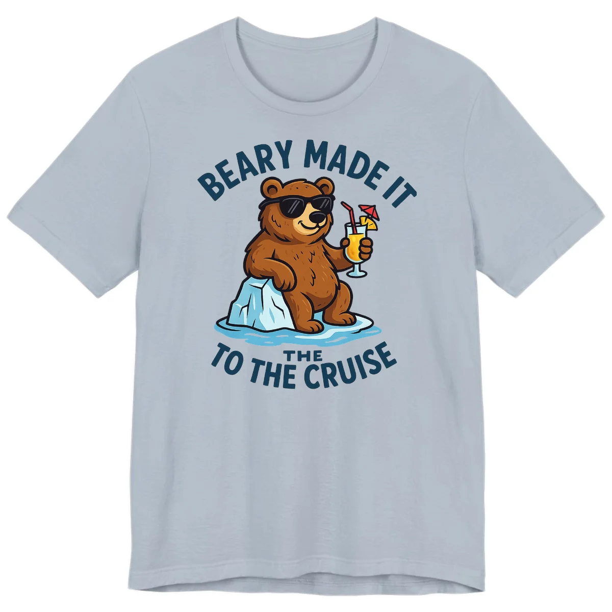 Beary Made It To The Cruise Premium Tee in Light Blue