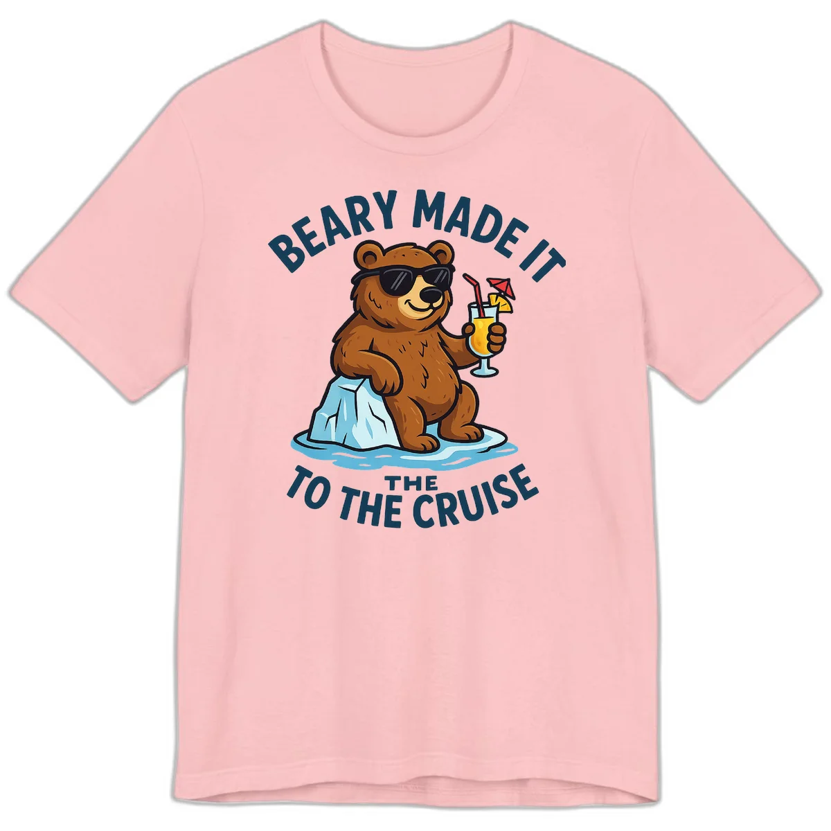 Beary Made It To The Cruise Premium Tee in Pink