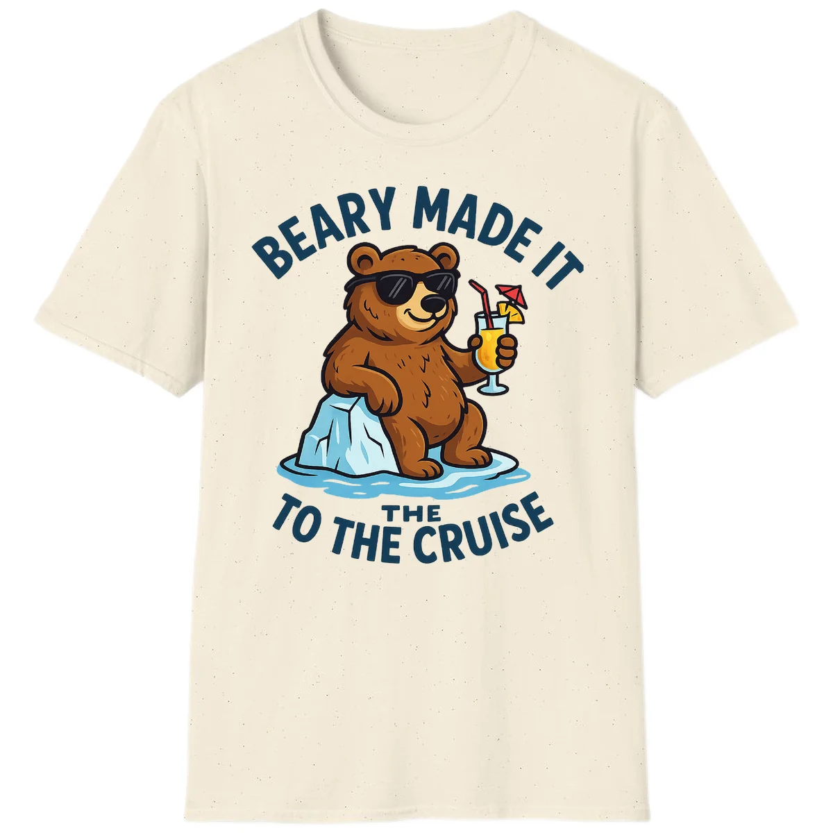 Beary Made It To The Cruise T-Shirt in Natural