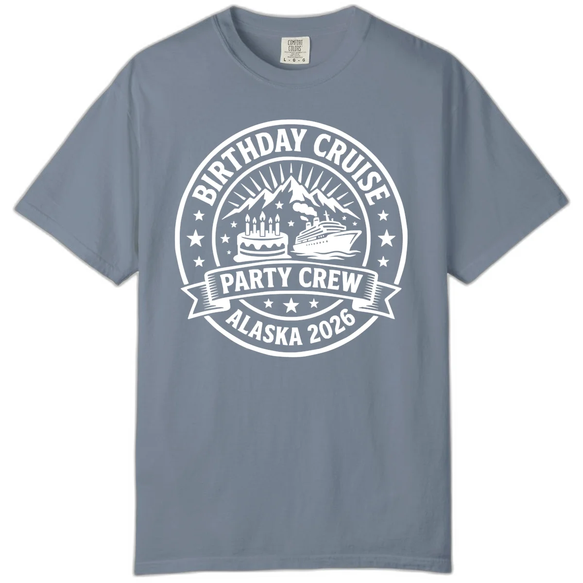 Birthday Cruise Party Crew Alaska 2026 Comfort Color in Blue Jean