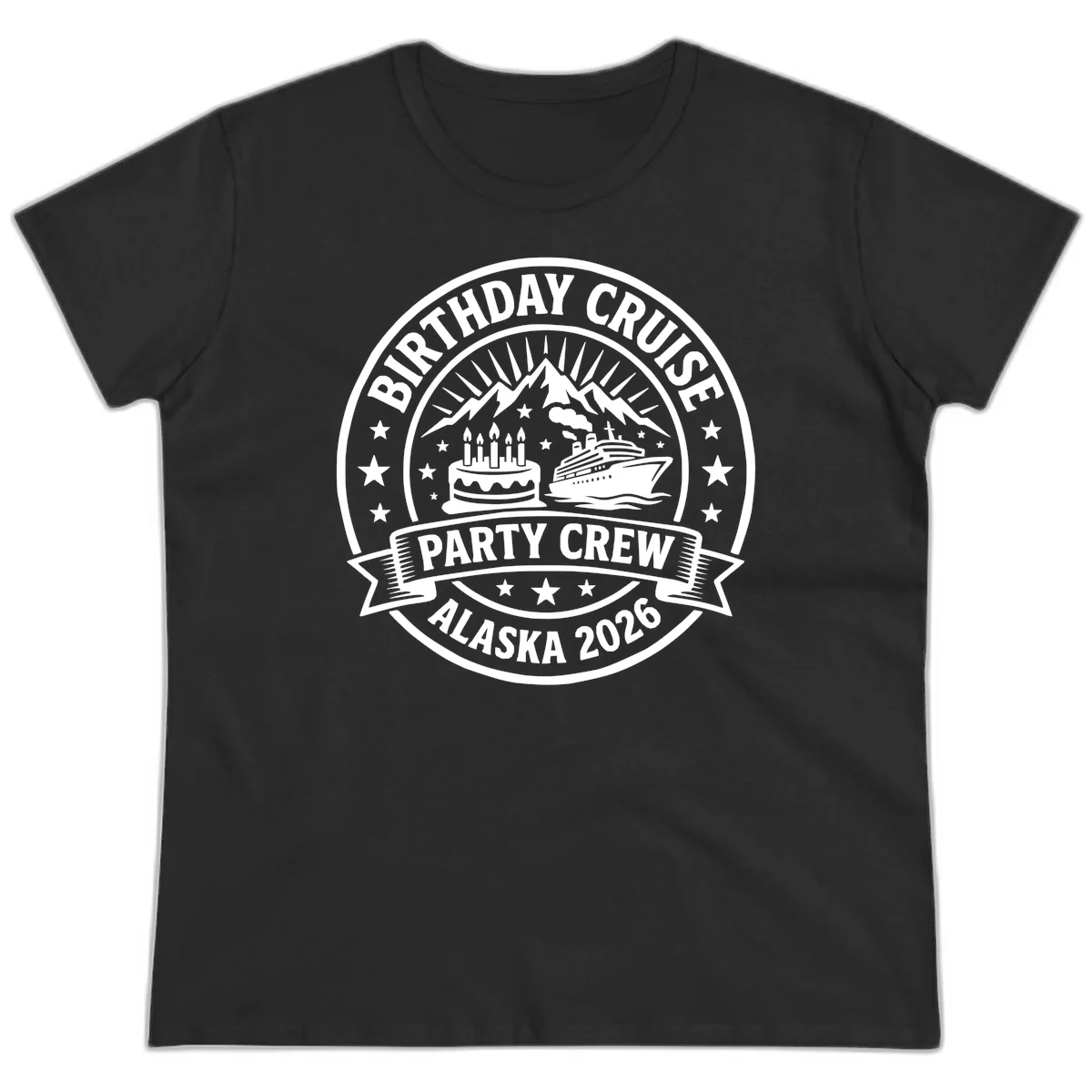 Birthday Cruise Party Crew Alaska 2026 Ladies Tee in Black