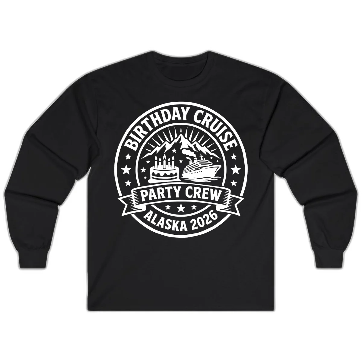 Birthday Cruise Party Crew Alaska 2026 Long Sleeve in Black