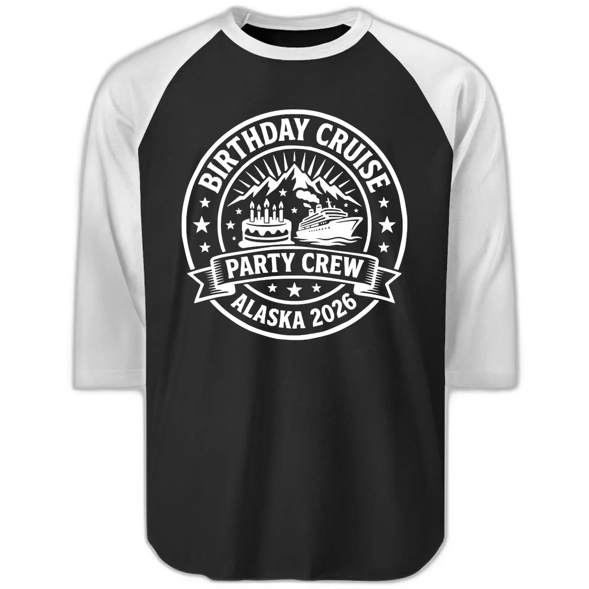 Birthday Cruise Party Crew Alaska 2026 Raglan 3/4 in Black White