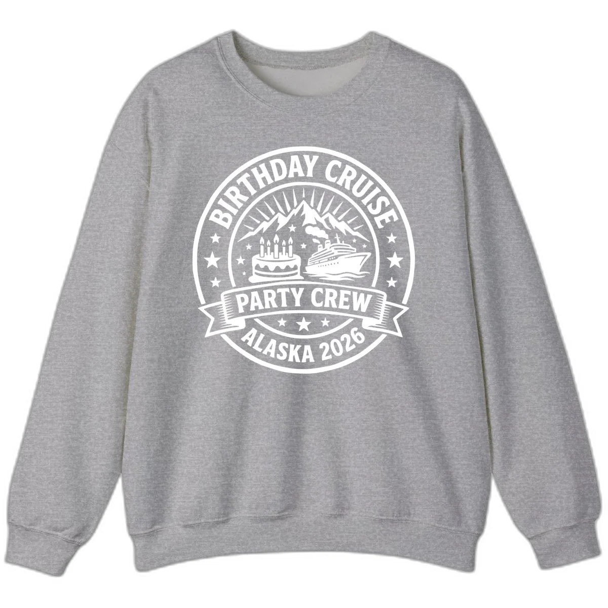 Birthday Cruise Party Crew Alaska 2026 Sweatshirt in Sport Grey