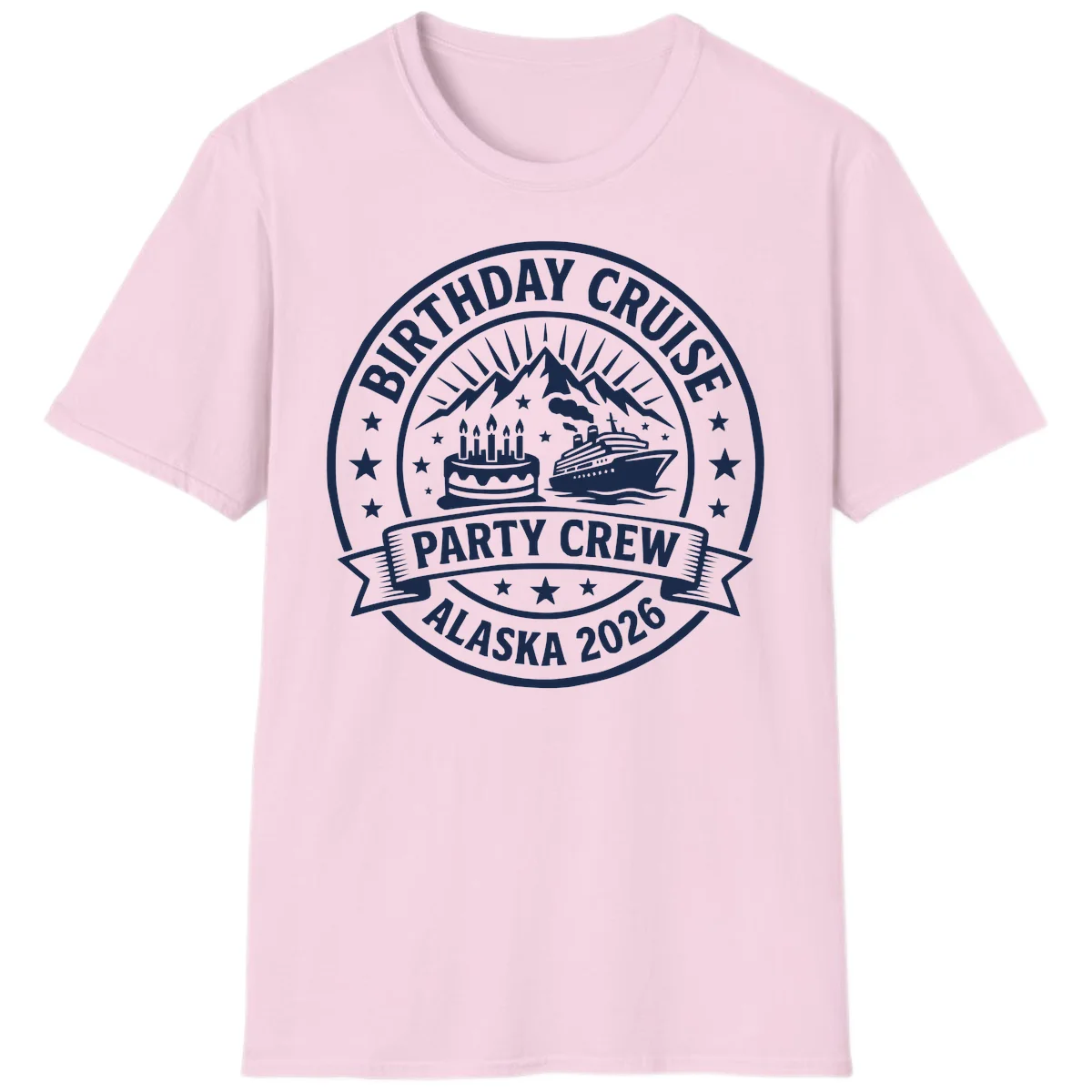 Birthday Cruise Party Crew Alaska 2026 T-Shirt in Light Pink