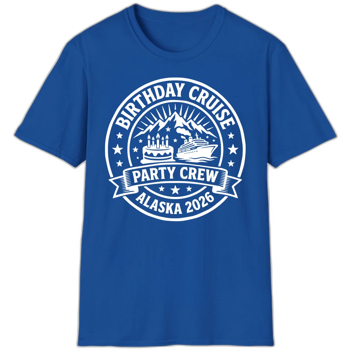 Birthday Cruise Party Crew Alaska 2026 T-Shirt in Royal