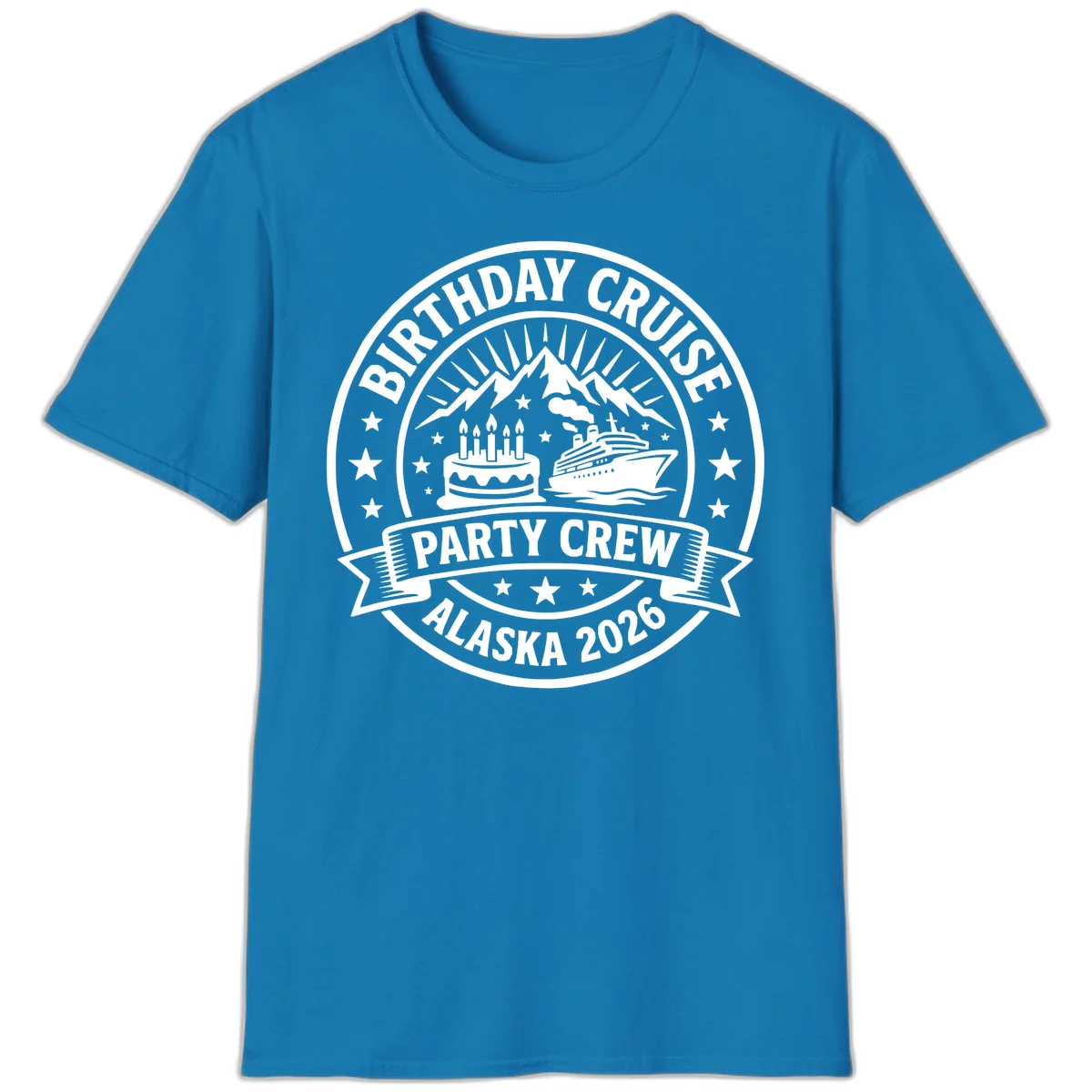Birthday Cruise Party Crew Alaska 2026 T-Shirt in Sapphire